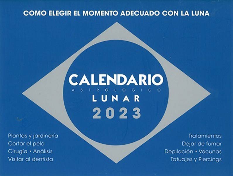 CALENDARIO ASTROLOGICO LUNAR 2022