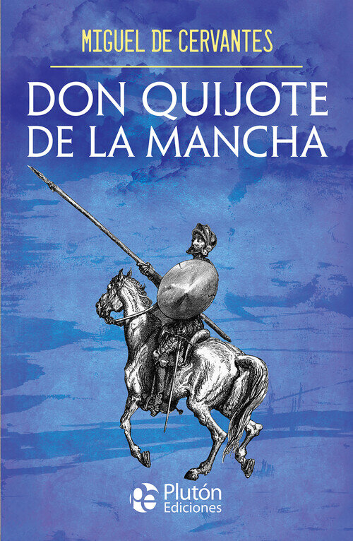 DON QUIJOTE DE LA MANCHA - ED. BOLSILLO