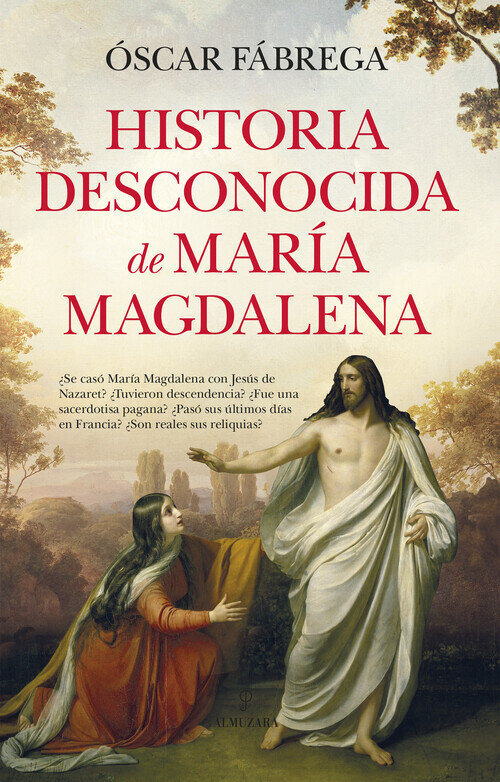 HISTORIA DESCONOCIDA D MARA MAGDALENA