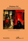 THALAMUS DEI. THE BED IN IMAGES OF THE ANNUNCIATION ITS ICON