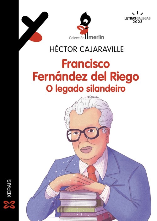 FRANCISCO FERNANDEZ DEL RIEGO. O LEGADO SILANDEIRO