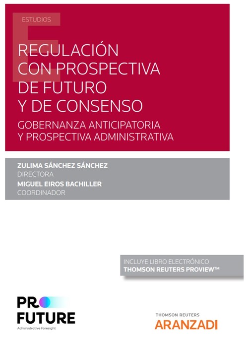 REGULACION CON PROSPECTIVA DE FUTURO Y DE CONSENSO (PAPEL +