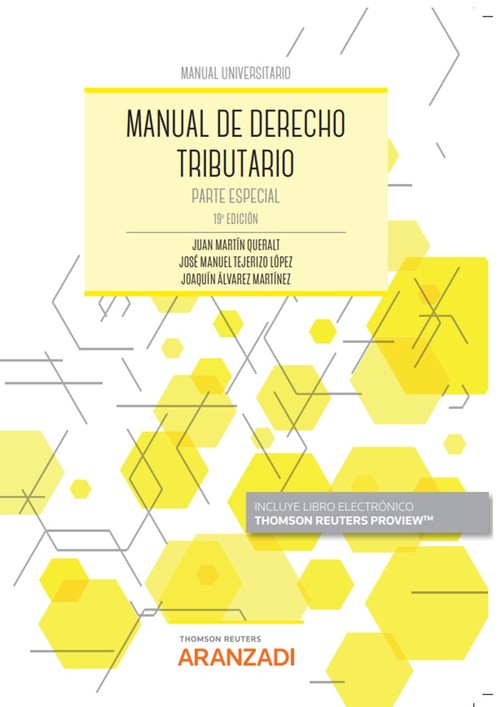 MANUAL DE DERECHO TRIBUTARIO. PARTE ESPECIAL (PAPEL + E-BOOK