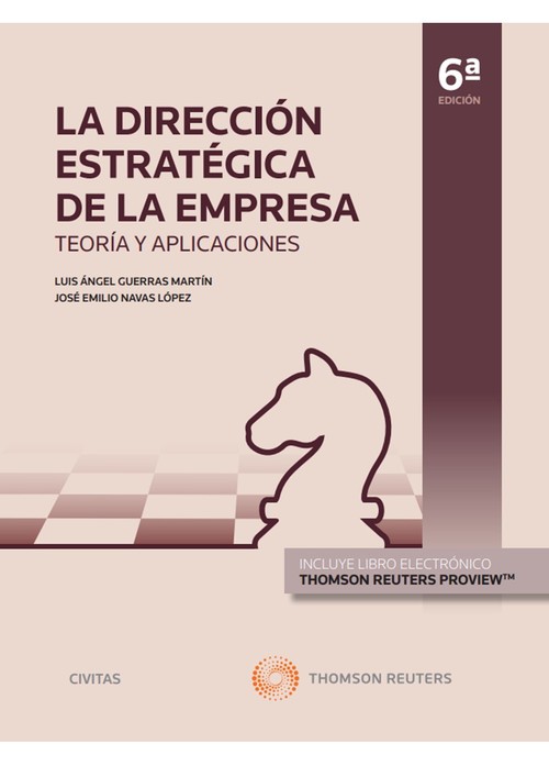 DIRECCION ESTRATEGICA DE LA EMPRESA. TEORIA Y APLICACIONES (