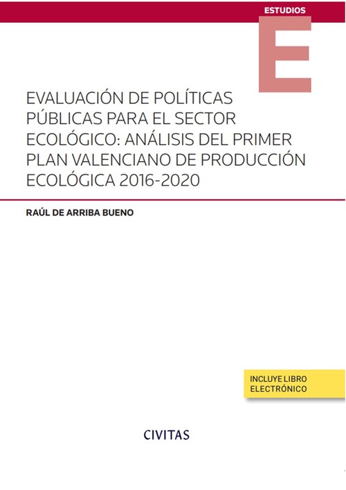 EVALUACION DE POLITICAS PUBLICAS PARA EL SECTOR ECOLOGICO: A