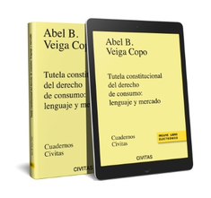 TUTELA CONSTITUCIONAL DEL DERECHO DE CONSUMO: LENGUAJE Y MER
