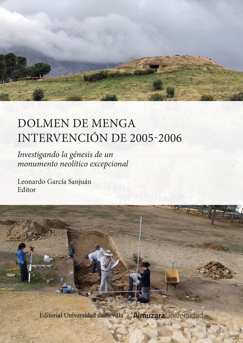 DOLMEN DE MENGA. INTERVENCION DE 2005-2006