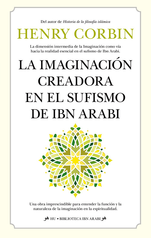 IMAGINACION CREADORA EN EL SUFISMO DE IBN ARABI, LA