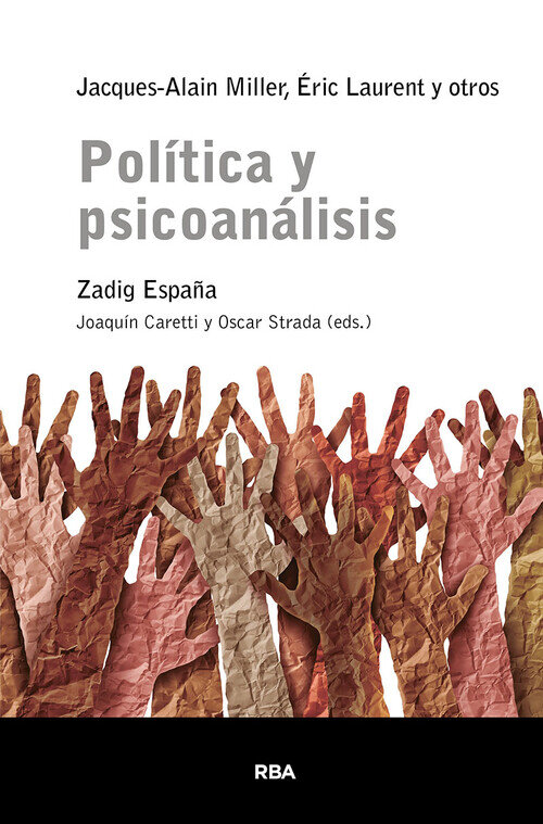 POLITICA Y PSICOANALISIS.