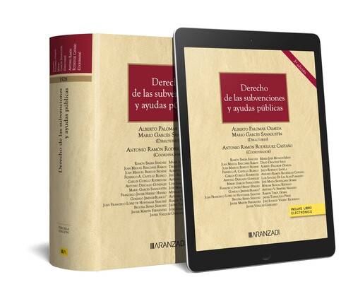 DERECHO DE LAS SUBVENCIONES Y AYUDAS PUBLICAS (PAPEL + E-BOO