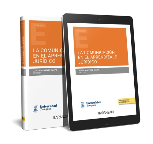 COMUNICACION EN EL APRENDIZAJE JURIDICO, LA (PAPEL + E-BOOK)