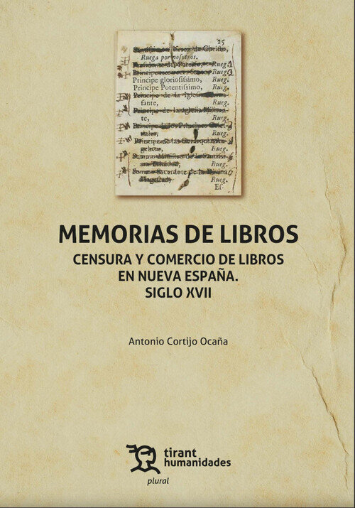 MEMORIAS DE LIBROS. CENSURA Y COMERCIO DE LIBROS EN NUEVA E