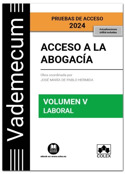 ACCESO A LA ABOGACIA. VOLUMEN V. PARTE ESPECIFICA LABORAL