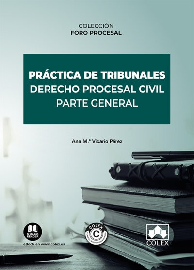 PRACTICA DE TRIBUNALES. DERECHO PROCESAL CIVIL