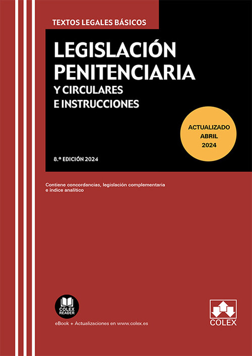 LEGISLACION PENITENCIARIA Y CIRCULARES E INSTRUCCIONES
