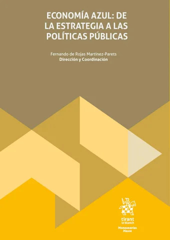 ECONOMIA AZUL: DE LA ESTRATEGIA A LAS POLITICAS PUBLICAS