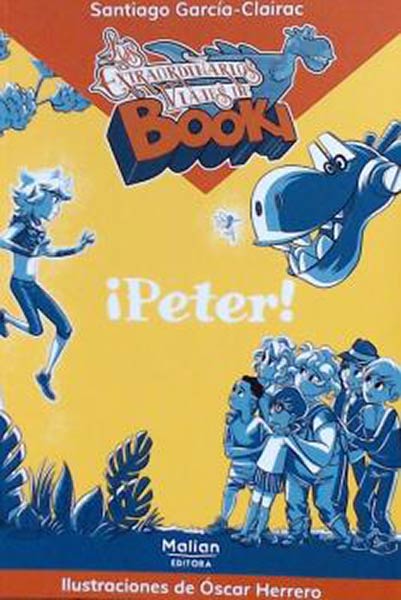 PETER!. LOS EXTRAORDINARIOS VIAJES DE BOOK 1