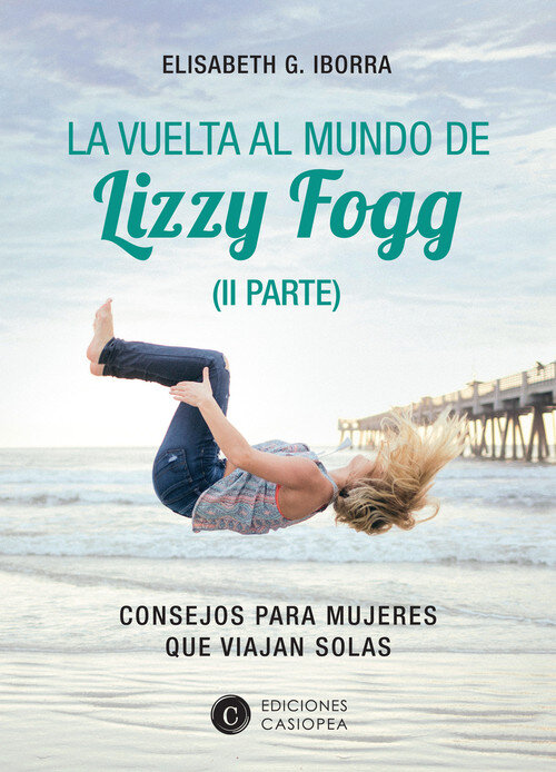 VUELTA AL MUNDO DE LIZZY FOGG, LA - VOL II