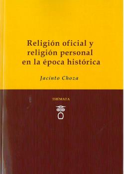 RELIGION OFICIAL Y RELIGION PERSONAL EN LA EPOCA HISTORICA
