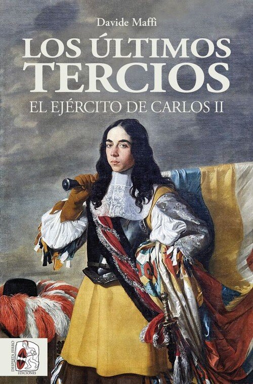 ULTIMOS TERCIOS EL EJERCITO DE CARLOS II, LOS