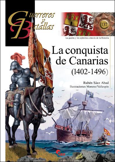 CONQUISTA DE CANARIAS 1402-1496, LA