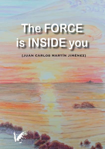 THE FORCE IS INSIDE YOU