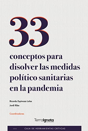 33 CONCEPTOS PARA DISOLVER LAS MEDIDAS POLITICO-SANITARIAS