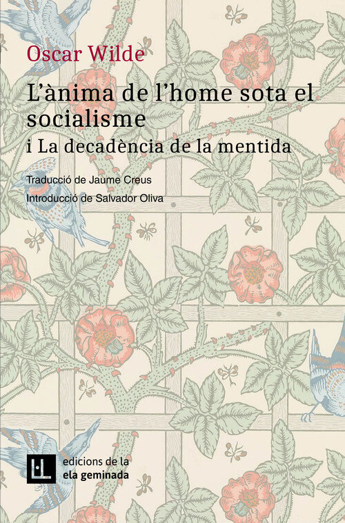 L'ANIMA DE L'HOME SOTA EL SOCIALISME I LA DECADENCIA DE LA M