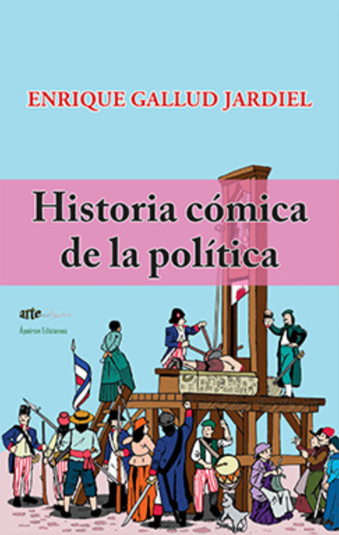 HISTORIA COMICA DE LA POLITICA