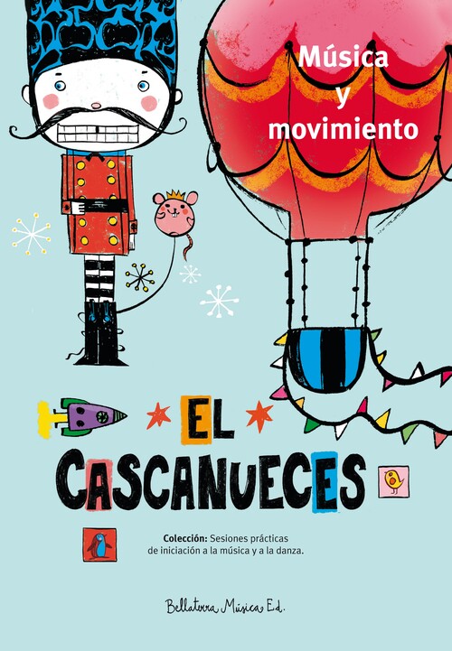 CASCANUECES, EL (PROPUESTA PEDAGOGICA)