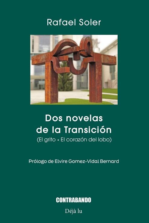 DOS NOVELAS DE LA TRANSICION