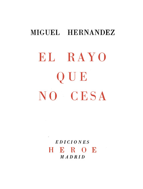 MIGUEL HERNANDEZ: VERSOS E VENTS