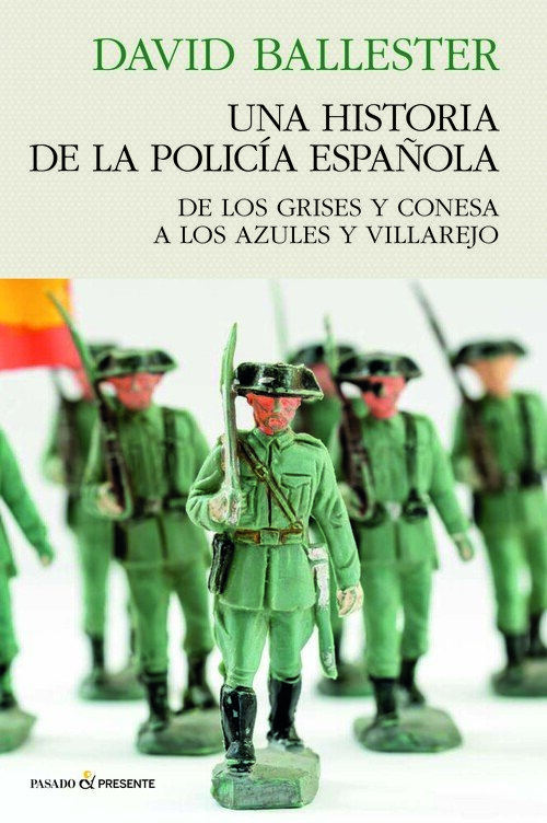 UNA HISTORIA DE POLICIA ESPAOLA
