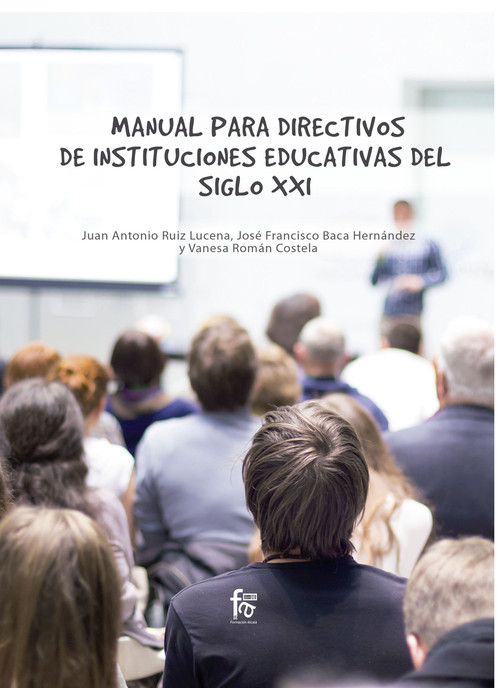 MANUAL PARA DIRECTIVOS DE INSTITUCIONES EDUCATIVAS DEL SIGLO