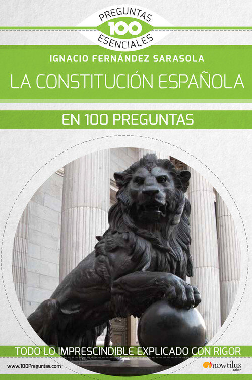 CONSTITUCION ESPAOLA EN 100 PREGUNTAS, LA