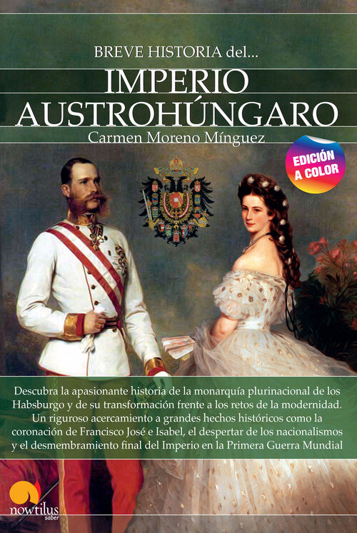 BREVE HISTORIA DEL IMPERIO AUSTROHUNGARO