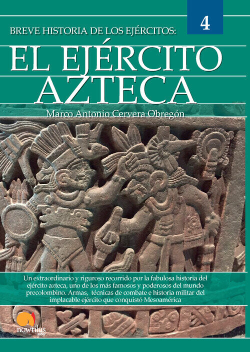 BREVE HISTORIA DE LOS AZTECAS. NUEVA EDICION COLOR