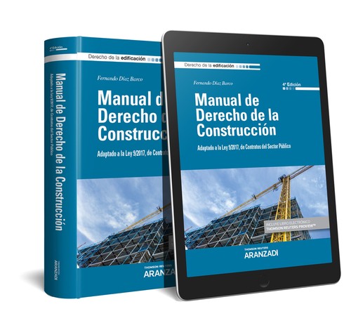 MANUAL DE DERECHO DE LA CONSTRUCCION (PAPEL + E-BOOK)