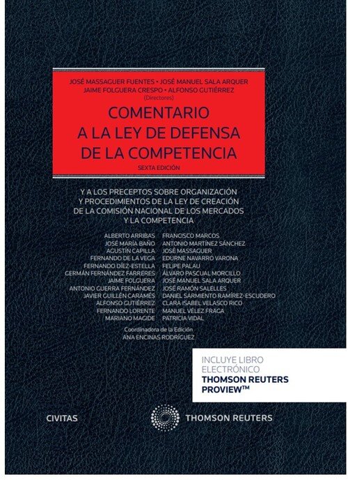 COMENTARIO A LA LEY DE DEFENSA DE LA COMPETENCIA (PAPEL + E-