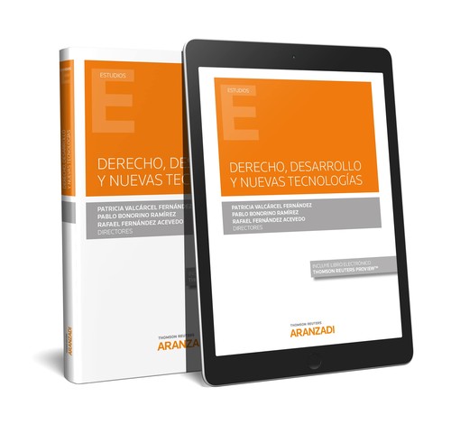 DERECHO, DESARROLLO Y NUEVAS TECNOLOGIAS (PAPEL + E-BOOK)