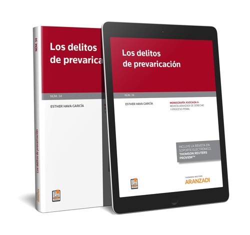 DELITOS DE PREVARICACION (PAPEL + E-BOOK), LOS