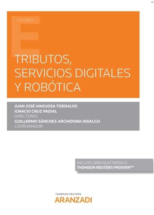 TRIBUTOS, SERVICIOS DIGITALES Y ROBOTICA (PAPEL + E-BOOK)