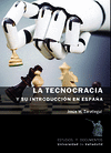 TECNOCRACIA Y SU INTRODUCCION EN ESPAA, LA.