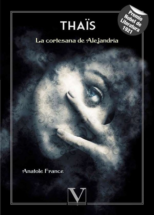 THAS. LA CORTESANA DE ALEJANDRIA (PREMIO NOBEL LIT. 1921)