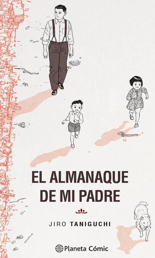 ALMANAQUE DE MI PADRE (EDICION DEFINITIVA)