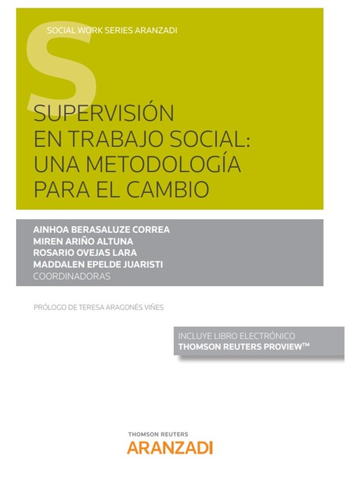 SUPERVISION EN TRABAJO SOCIAL: UNA METODOLOGIA PARA EL CAMBI