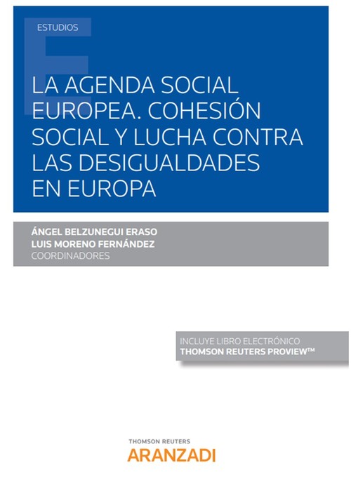 AGENDA SOCIAL EUROPEA. COHESION SOCIAL Y LUCHA CONTRA LAS DE