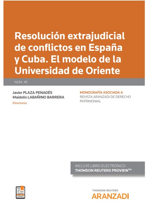 RESOLUCION EXTRAJUDICIAL DE CONFLICTOS EN ESPAA Y CUBA. EL