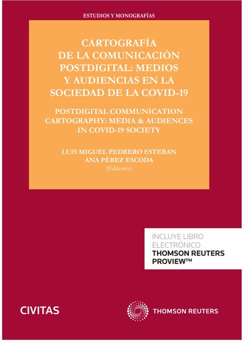 CARTOGRAFIA DE LA COMUNICACION POST DIGITAL: MEDIOS Y AUDIEN