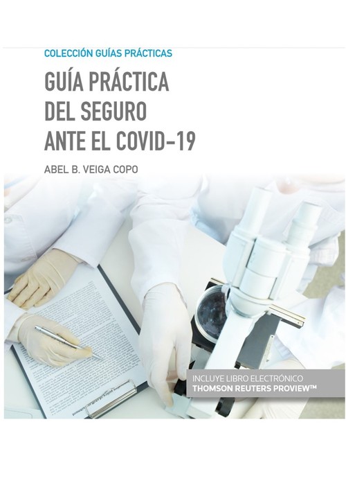 GUIA PRACTICA DEL SEGURO ANTE EL COVID-19 (PAPEL + E-BOOK)